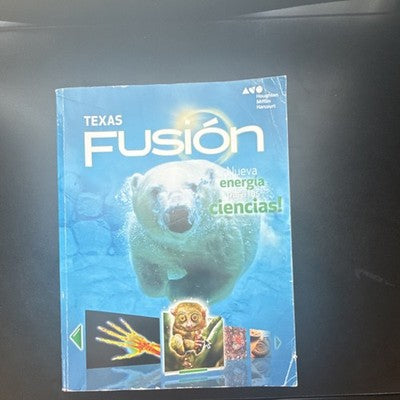 Texas Science Fusion Spanish Grade 6 Nueva energia para las ciencias HMH Grade 6