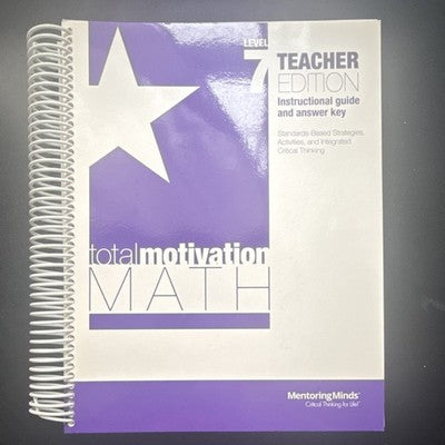 Total Motivation Math Level 7 Teacher Edition Mentoring Minds Texas STAAR Grade