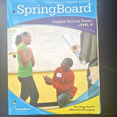 SpringBoard English Textual Power Level 4 Student Edition College Board Book