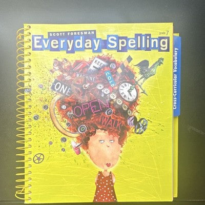 Scott Foresman Everyday Spelling Grade 7 Teacher's Edition Spiral Middle School