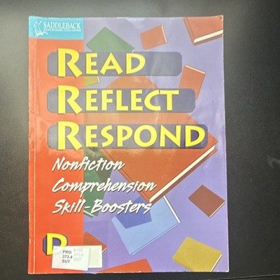 Saddleback Read Reflect Respond Nonfiction Comprehension Skill-Boosters Workbook