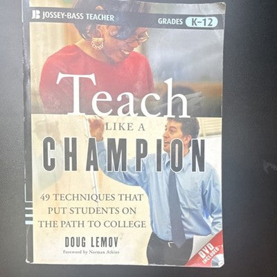 Teach Like a Champion Doug Lemov 49 Techniques Grades K-12 Teacher Guide With DV